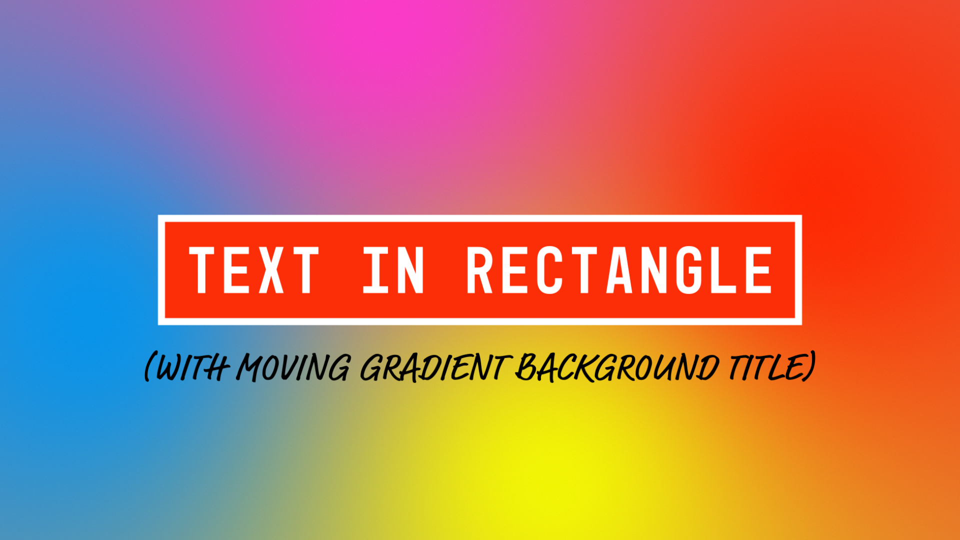 Text in Rectangle Gradient Background - MOGRT